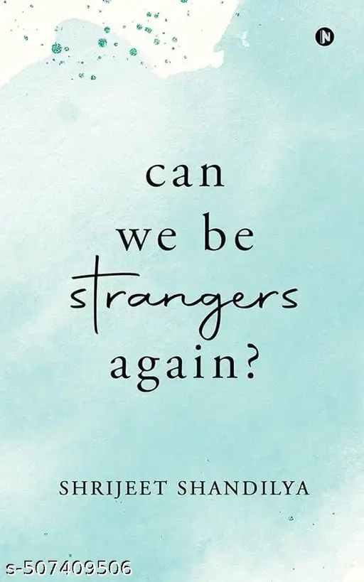 Can We Be Strangers Again?books
