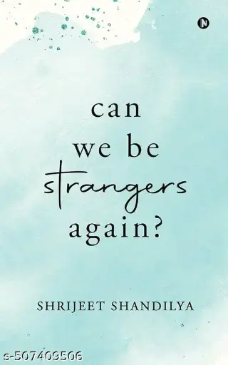 Can We Be Strangers Again?books